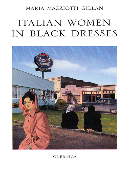 Title details for Italian Women In Black Dresses by Maria Mazziotti Gillan - Wait list